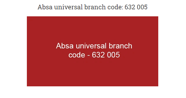 Absa universal branch code 632 005