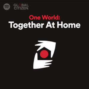 Spotify and One World: Together at Home