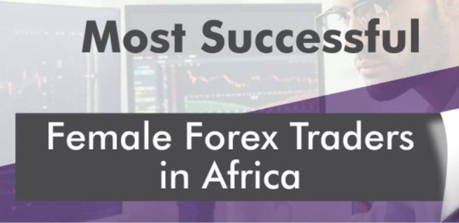 Most Successful Female Forex Traders in South Africa in 2022