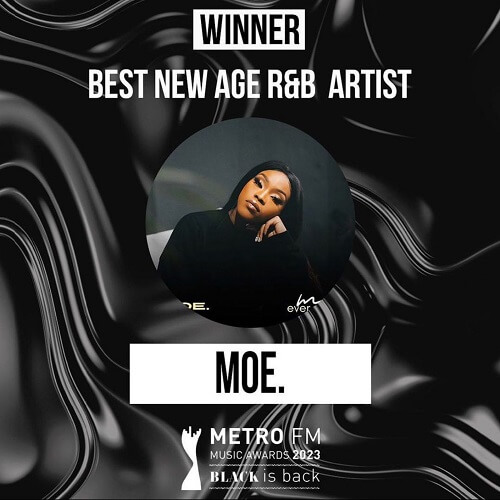 MOE. Metro FM Award for Best New Age R&B Artist
