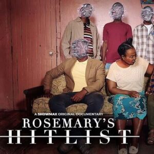 Showmax Rosemary’s Hitlist
