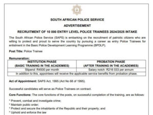 RECRUITMENT OF 10 000 ENTRY LEVEL POLICE TRAINEES 2024-2025 INTAKE AT THE SOUTH AFRICAN POLICE SERVICE (SAPS)