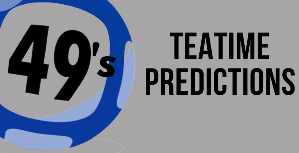 UK 49s Teatime Predictions For Today