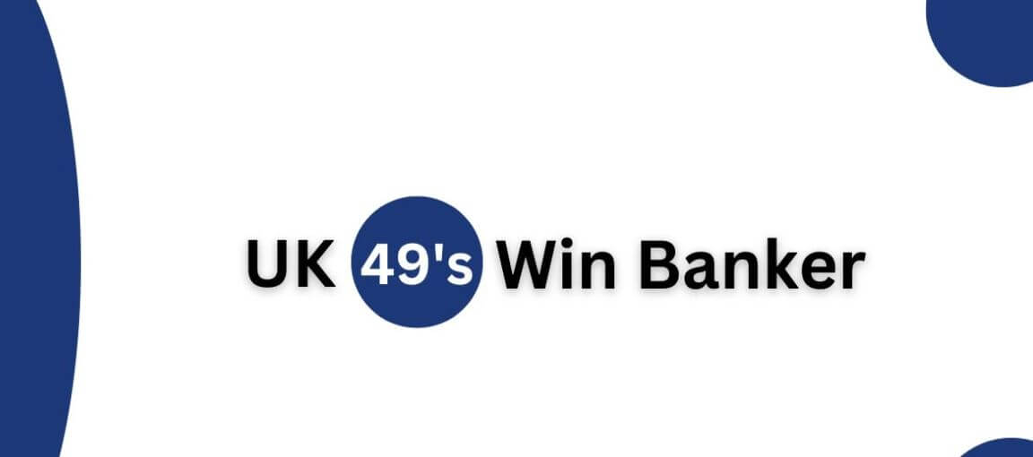 UK49s Win Banker