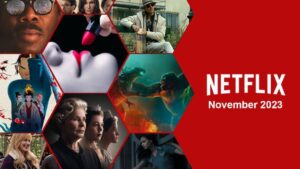 Coming to Netflix South Africa in November 2023