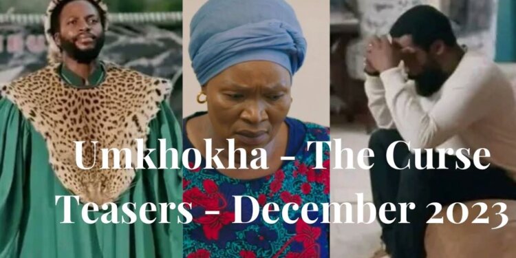 Umkhokha Teasers For December 2023