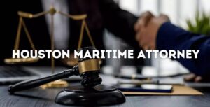 Houston Maritime Attorney - Maritime Lawyer Houston