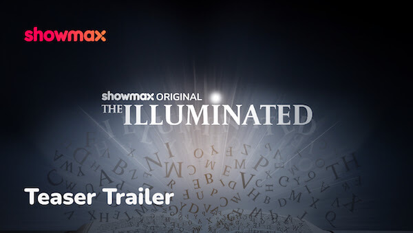 The Illuminated Showmax