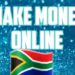 How To Earn Money Online In South Africa