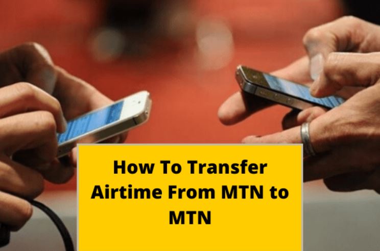 How To Transfer Airtime On MTN In South Africa