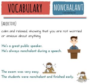 Nonchalant Meaning & Definition