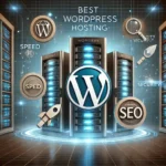 Best WordPress Hosting