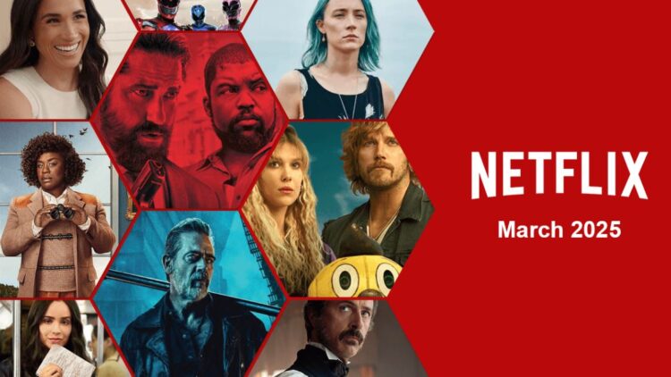 What’s Coming to Netflix South Africa in March 2025