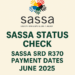 SASSA Status Check - SASSA SRD R370 Payment Dates June 2025