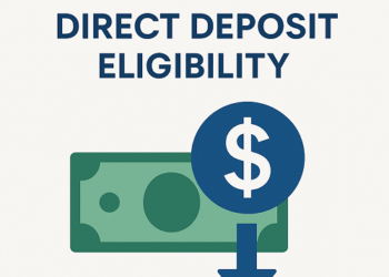 April 2025 Direct Deposit Eligibility
