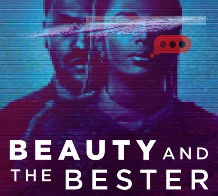 Beauty and the Bester Now Streaming on Netflix South Africa