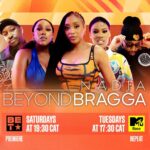 Nadia Nakai Returns in Beyond Bragga Season 2 on BET Africa